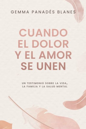 portada Cuando el dolor y el amor se unen